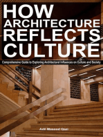 How Architecture Reflects Culture: Comprehensive Guide to Exploring Architectural Influences on Culture and Society