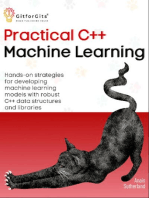 Practical C++ Machine Learning: Hands-on strategies for developing simple machine learning models using C++ data structures and libraries