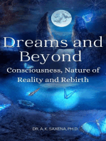 Dreams and Beyond