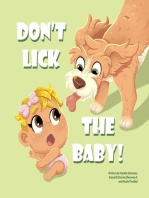 Don't Lick The Baby