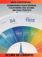 Dominando Suas Dívidas e Elevando seu Score: Um Guia Prático