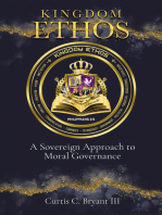 Kingdom Ethos: A Sovereign Approach to Moral Governance