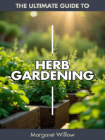 Herb Gardening - The Ultimate Guide