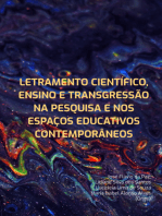 Letramento Científico, Ensino E Transgressão Na Pesquisa E Nos Espaços Educativos Contemporâneos