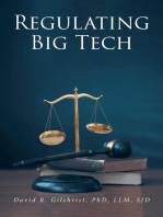 Regulating Big Tech: The Analysis of Competition to Remedy Nineteenth-Century Legal Restraint for Twenty-first Century Innovation