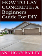 HOW TO LAY CONCRETE: A Beginners Guide For DIY