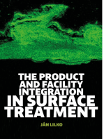 The Product and Facility Integration in Surface Treatment