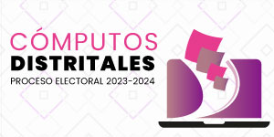 Cómputos Distritales