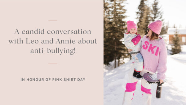 A conversation with Leo and Annie about anti-bullying