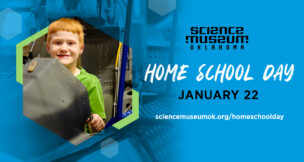 Science Museum Oklahoma is welcoming home school students and their families for a fun-filled, meteorology-focused Home School Day on January 22, 2025. (Graphic/Science Museum OK