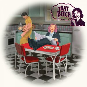 That Bitch - Single