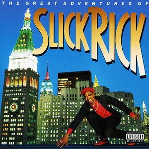 The Great Adventures of Slick Rick