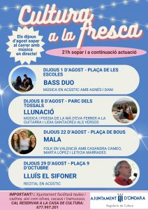 EN AGOST, CULTURA A LA FRESCA A ONDARA: SOPAR AL CARRER AMB MÚSICA EN DIRECTE!