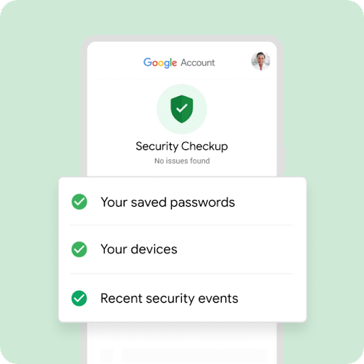 Tampilan ponsel Android dengan gambar pemeriksaan keamanan Akun Google dan pesan tidak ditemukan masalah. Disertai checklist animasi yang menyertakan sandi tersimpan, perangkat Anda, dan peristiwa keamanan terkini.