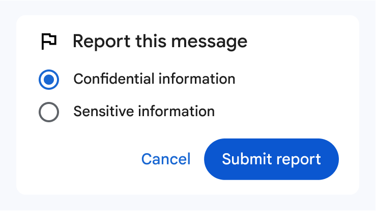 Một hộp thoại để báo cáo nội dung chứa thông tin nhạy cảm hoặc thông tin mật.