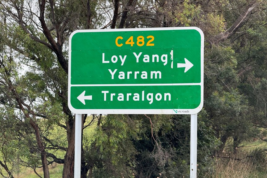 A road sign with Loy Yang, Yarram and Traralgon on it. 