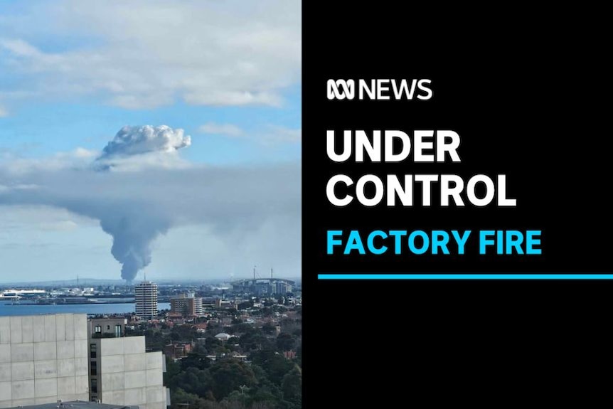 Under Control, Factoy Fire: A plume of smoke over an urban area is visible in the distance.