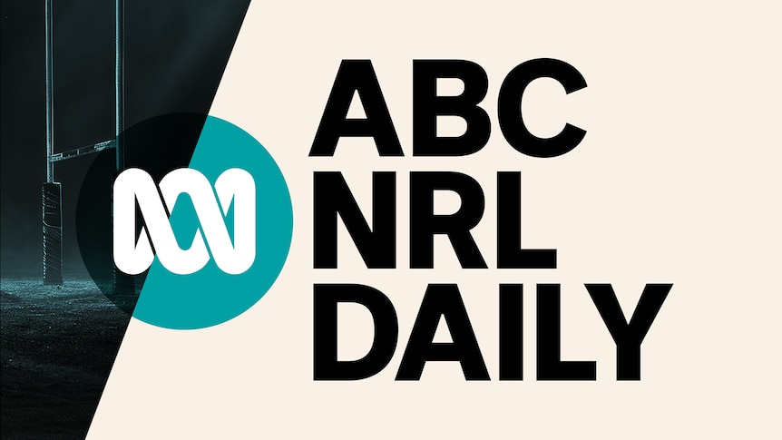 ABC NRL Daily Podcast