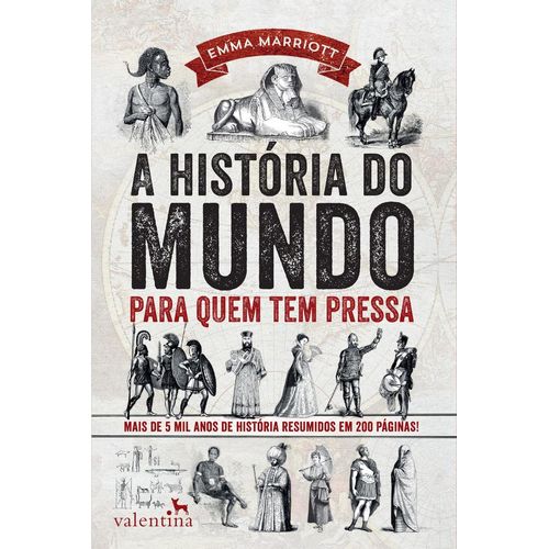 a história do mundo para quem tem pressa