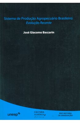 SISTEMA-DE-PRODUCAO-AGROPECUARIO-BRASILEIRO--EVOLUCAO-RECENTE