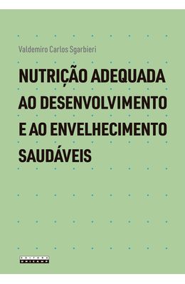 Nutri��o-adequada-ao-desenvolvimento-e-ao-envelhecimento-saud�veis