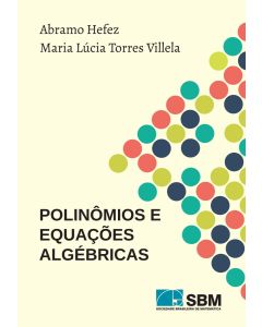 Polinômios e Equações Algébricas