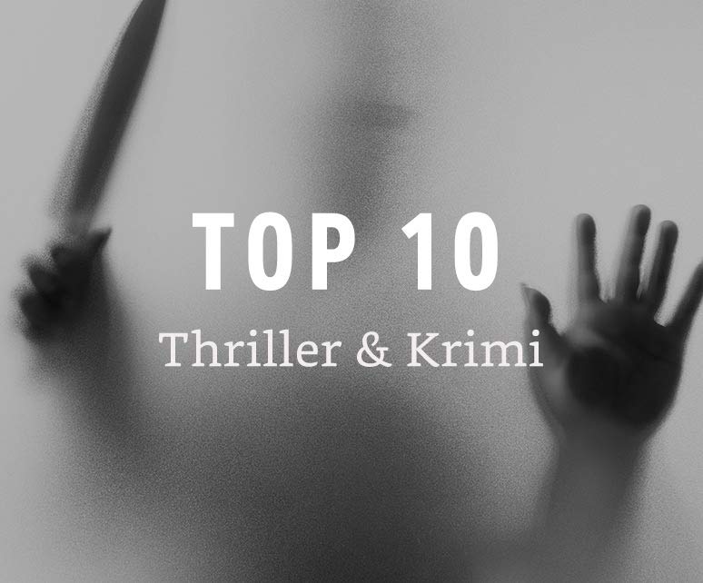 Top 10 - Krimi & Thriller