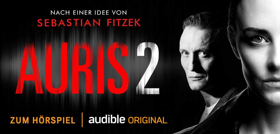 Auris 2 nach einer Idee von Sebastian Fitzek