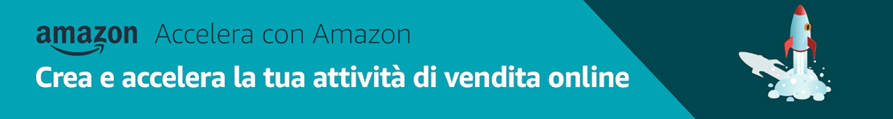 Accelera il tuo business online con Amazon