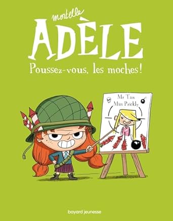 BD Mortelle Adèle, Tome 05: Poussez-vous, les moches !