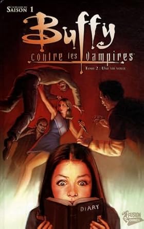 Buffy Intégrale Saison 1 T02