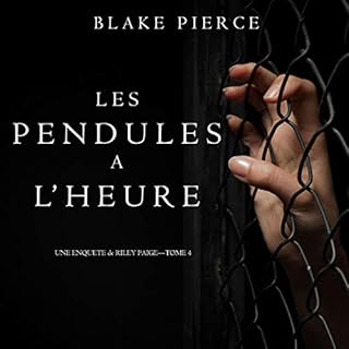 Couverture de Les Pendules à l'heure: Une Enquête de Riley Paige - Tome 4 [Once Lured - a Riley Paige Mystery, B