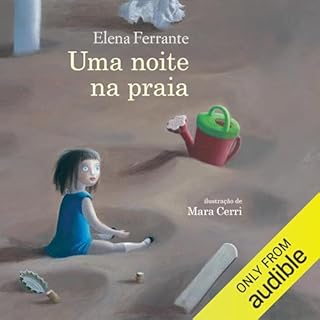 Uma noite na praia Audiolivro Por Elena Ferrante capa