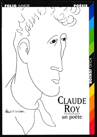 Claude Roy un poète