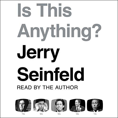 Is This Anything? Audiobook By Jerry Seinfeld cover art