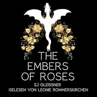 The embers of roses Titelbild