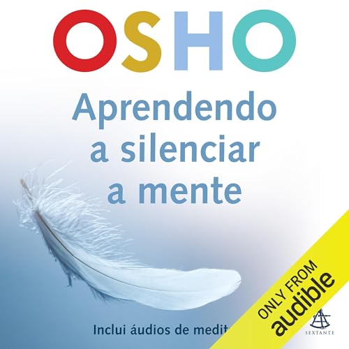 Page de couverture de Aprendendo a silenciar a mente [The Buddha Within]