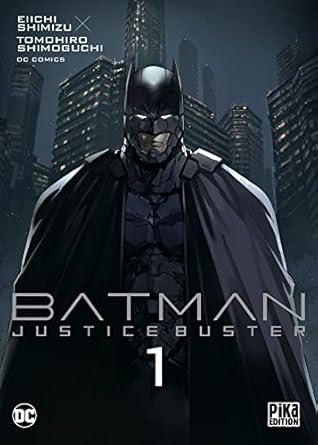 Batman Justice Buster T01 Couverture variante