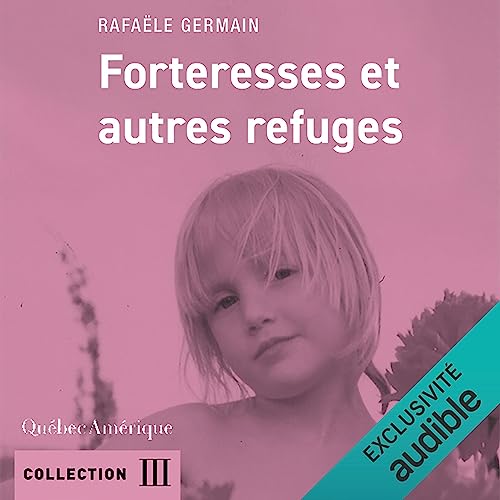 Page de couverture de Forteresses et autres refuges