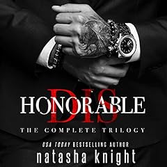 Page de couverture de Dishonorable: The Complete Trilogy