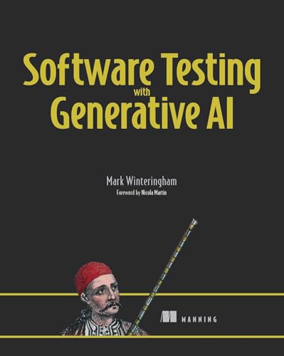 Software Testing with Generative AI (English Edition)