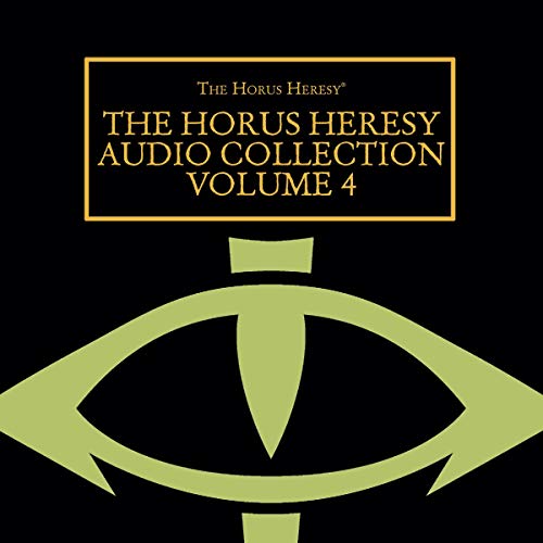 Page de couverture de The Horus Heresy Audio Collection Volume 4