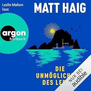 Die Unmöglichkeit des Lebens Audiobook By Matt Haig, Bernhard Kleinschmidt - Übersetzer, Sabine Hübner - Ü