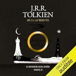 As Duas Torres Audiolivro Por J. R. R. Tolkien capa