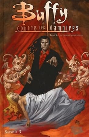 Buffy : Contre les vampires, Saison 3, tome 6