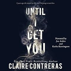 Page de couverture de Until I Get You