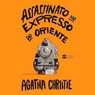 Assassinato no expresso do oriente Audiolivro Por Agatha Christie, Erico Assis - translator capa