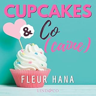 Page de couverture de Cupcakes & Co(caïne)