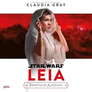 Star Wars: Leia–princesa de Alderaan Audiolivro Por Claudia Gray capa