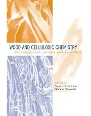 Wood and Cellulosic Chemistry, Revised, and Expanded